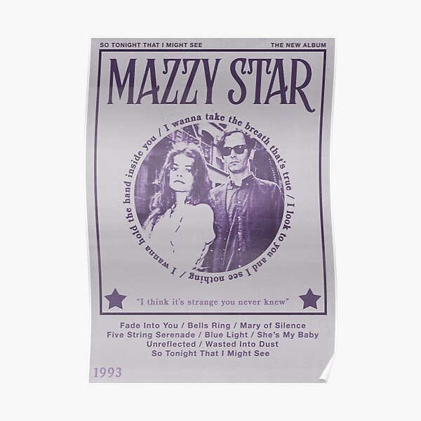 Mazzy Star So Tonight That I Might See Poster