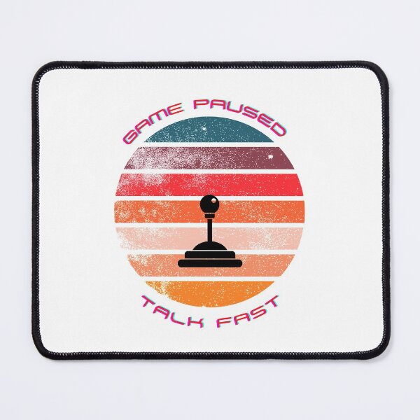 Item preview, Game Paused Talk Fast designed and sold by oufa.