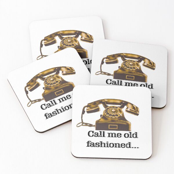 Item preview, Call Me Old Fashioned... designed and sold by Brainyack524.