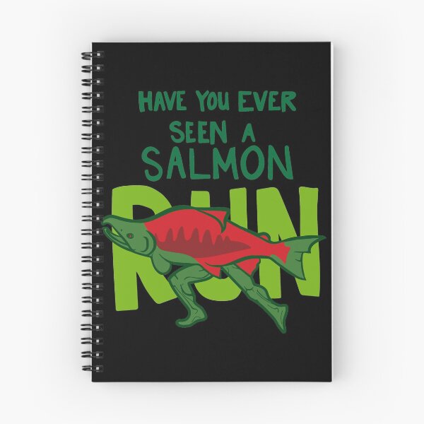 Item preview, Funny Fish with Legs "Have You Ever Seen A Salmon Run?" designed and sold by Boreal-Witch.