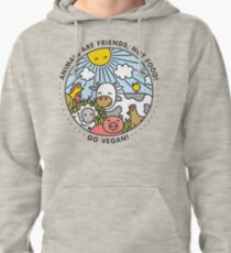 Animals are friends, not food. Go vegan! Pullover Hoodie