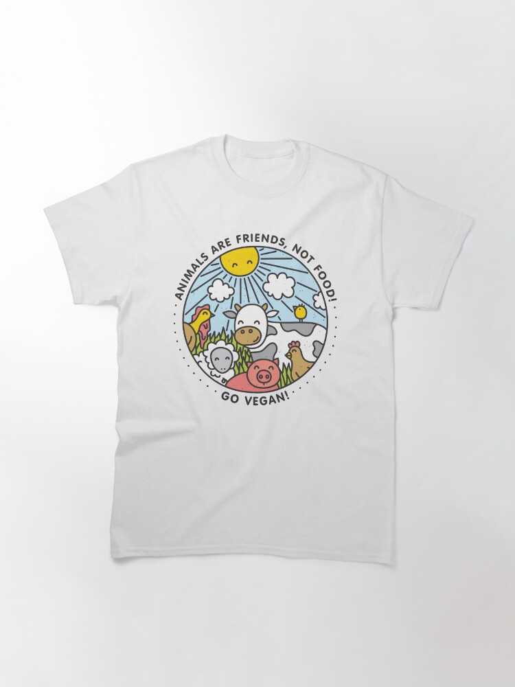 Alternate view of Animals are friends, not food. Go vegan! Classic T-Shirt