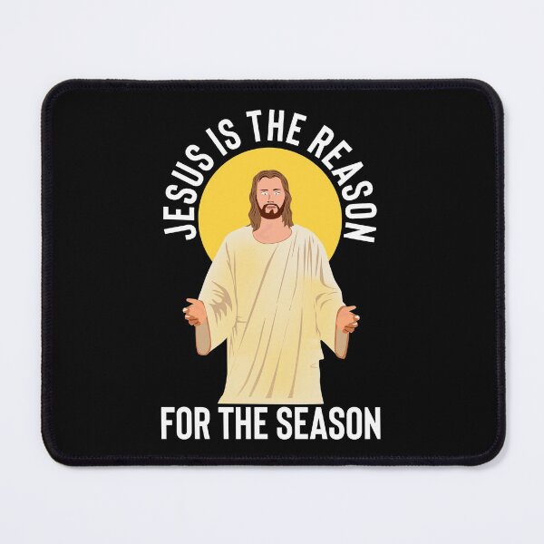 Item preview, Jesus is the reason for the season designed and sold by Fine Art California.