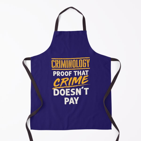 Item preview, Criminology Proof that Crime Doesn't Pay Funny Criminologist designed and sold by jaygo.