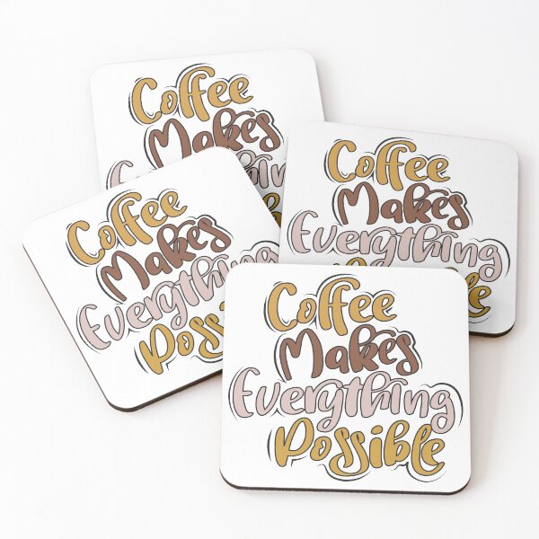 Item preview, Coffee Makes Everything Possible designed and sold by TH3--DESIGNER.
