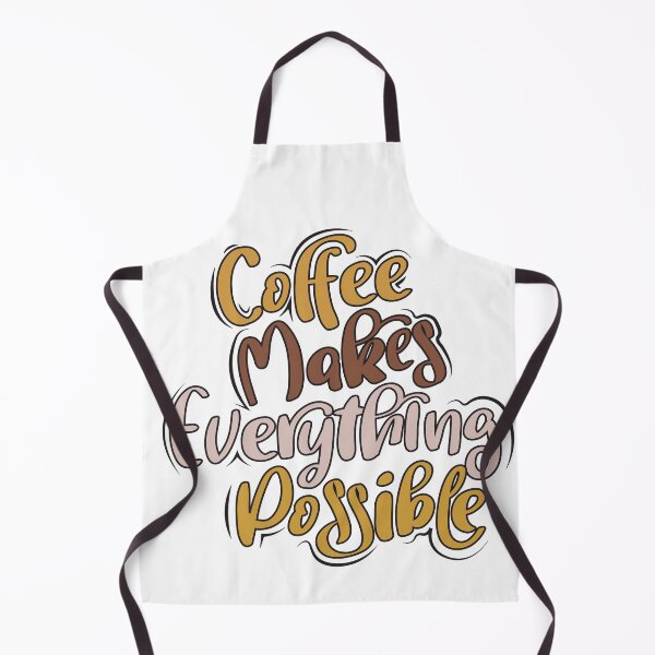Item preview, Coffee Makes Everything Possible designed and sold by TH3--DESIGNER.
