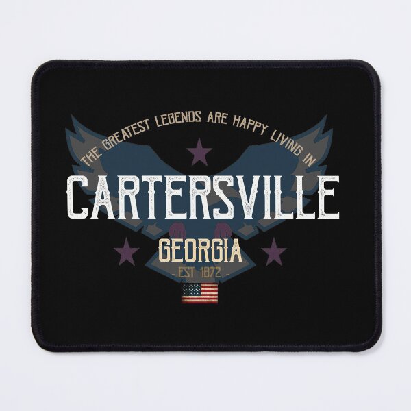 Item preview, The Greatest Legends Are Happy Living in Cartersville, Georgia designed and sold by GoPublicTeam.