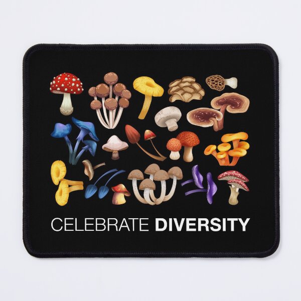 Item preview, Celebrate Diversity Mushroom Mycology Fungi Foraging   designed and sold by AwesomeDistrict.