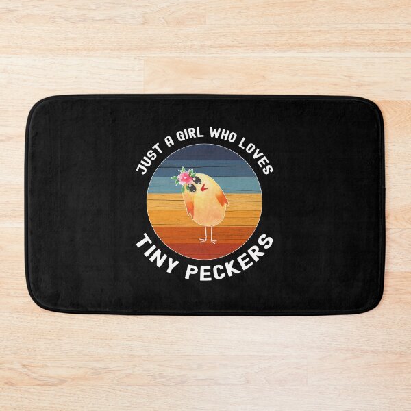 Item preview, Just A Girl Who Loves Tiny Peckers designed and sold by SportyDogShop.