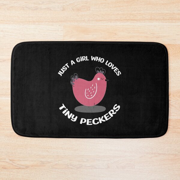 Item preview, Just A Girl Who Loves Tiny Peckers designed and sold by SportyDogShop.