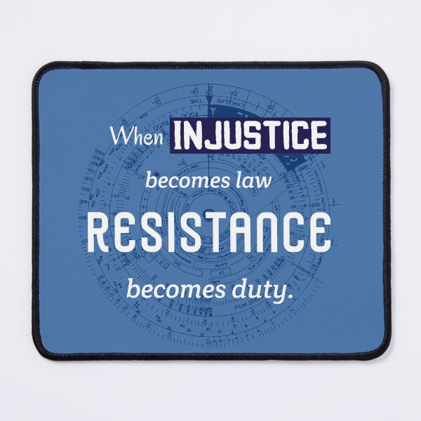 Item preview, When Injustice Becomes Law. Jefferson Resistance Quote designed and sold by Rebel-Design.