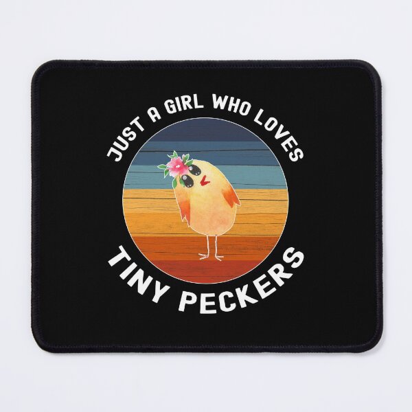 Item preview, Just A Girl Who Loves Tiny Peckers designed and sold by SportyDogShop.