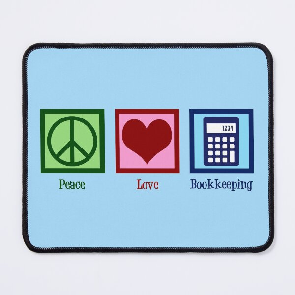 Item preview, Peace Love Bookkeeping designed and sold by Epic Love Designs.