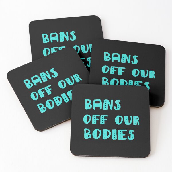 Item preview, Bans Off Our Bodies designed and sold by Simo200.