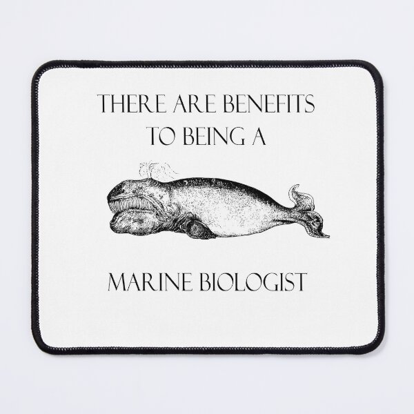 Item preview, (Marine Biologist) Tere are benefits to being a Marine Biologist Whale version designed and sold by LaPatataLatina.