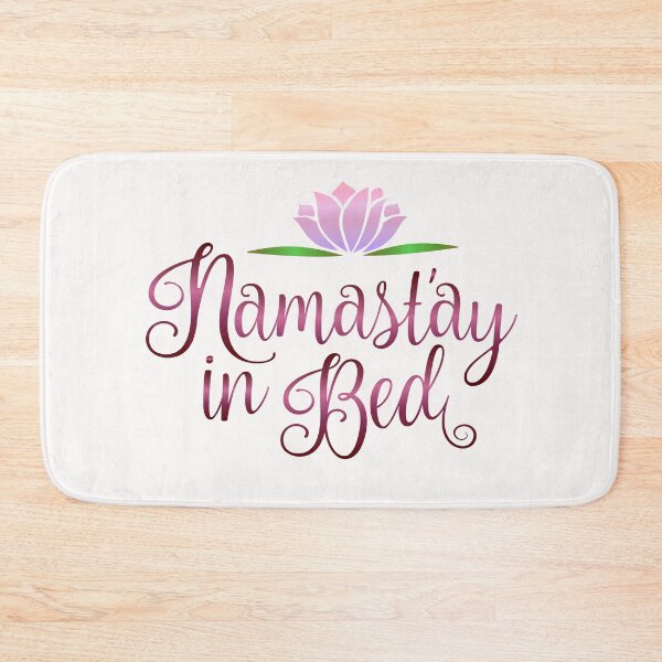 Item preview, Namastay in Bed Funny Quote designed and sold by Hanna Kovalchuk.