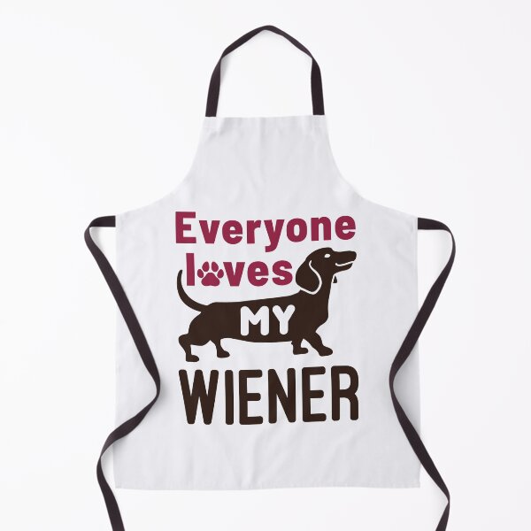 Item preview, Everyone Loves My Wiener Dachshund Dog designed and sold by jaygo.