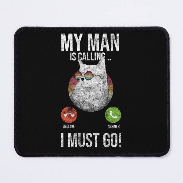 Item preview, My Man Is Calling And I Must Go designed and sold by Ridaelb.