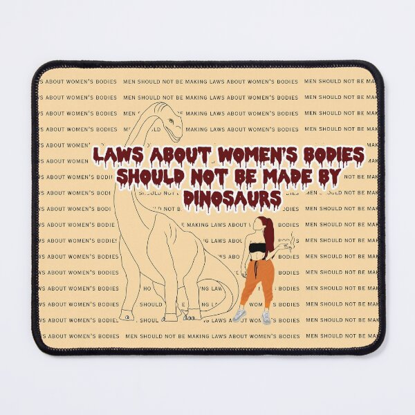 Item preview, men should not be making laws about women's bodies - texas abortion  designed and sold by sweet dreamer.