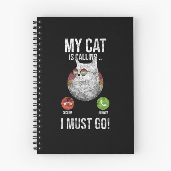 Item preview, My Cat Is Calling And I Must Go designed and sold by Ridaelb.