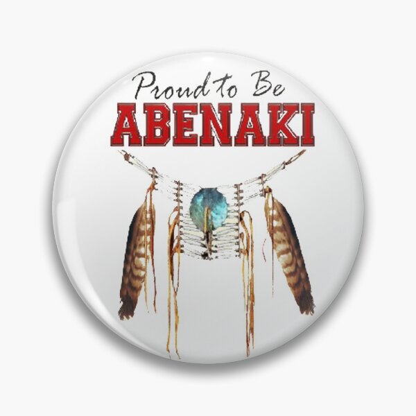 Item preview, PROUD TO BE ABENAKI designed and sold by Marakstore.
