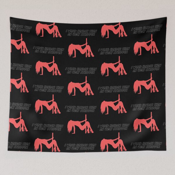 Aperçu de l'œuvre Je travaille plus dur qu'un strip-teaseur laid - Excellent design créée et vendue par LBAMLLC.