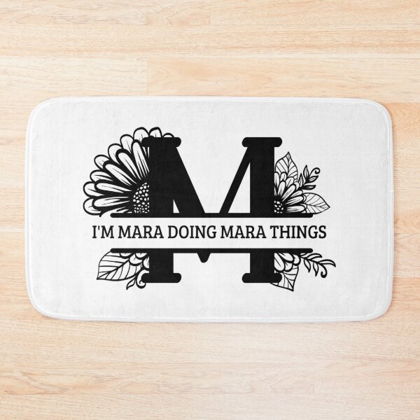 Item preview, I'M MARA DOING MARA THINGS - Lover MARA designed and sold by Lastazizi.