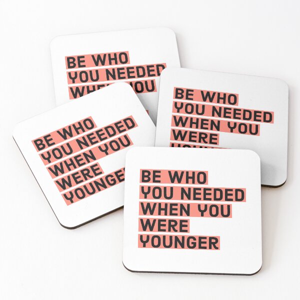 Item preview, Be who you needed when you were younger - motivational quote designed and sold by Theleochick.