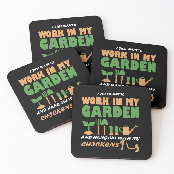 Item preview, I just want to work in my garden and hang out with my chickens designed and sold by Petartist.