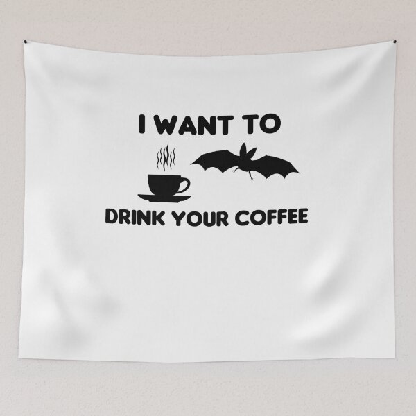 Item preview, I Want To Drink Your Coffee designed and sold by imaneless.