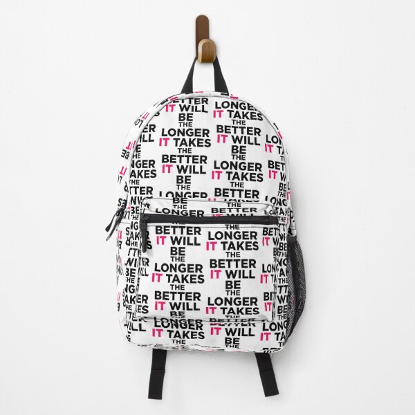 Item preview, The  Longer it takes the better it WILL BE designed and sold by randomarthouse.