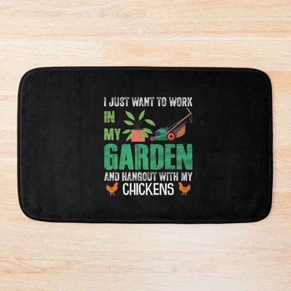 Item preview, I just want to work in my garden and hang out with my chickens designed and sold by Petartist.