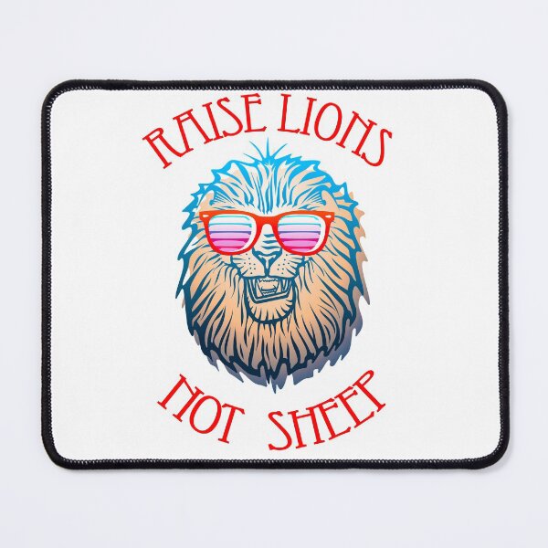 Item preview, Raise lions not sheep 1 designed and sold by Nikmay Design.