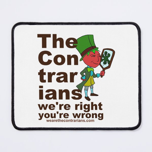 Item preview, We're Right, You're Wrong designed and sold by TheContrarians.