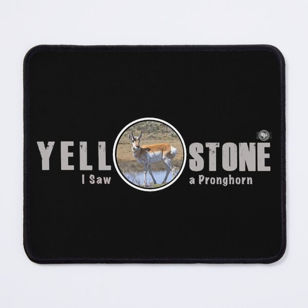 Item preview, I Saw a Pronghorn, Yellowstone National Park - pronghorn designed and sold by SmyrnaBuffalo.