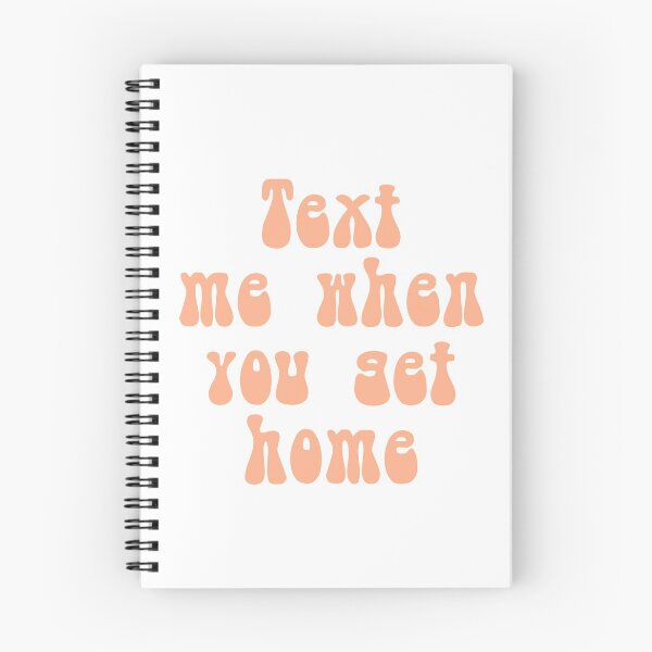 Item preview, Text me when you get home  designed and sold by Crazy  Milkshake.
