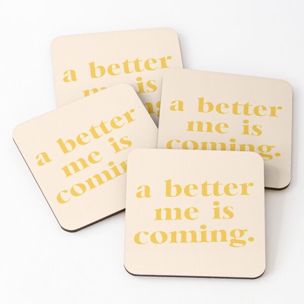 Item preview, A BETTER ME IS COMING designed and sold by SAVAGEwav.