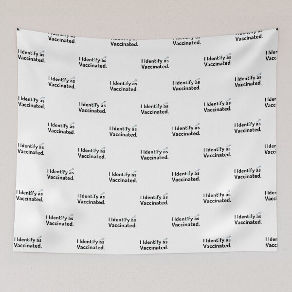 Item preview, I identify as vaccinated period designed and sold by Manoroma.