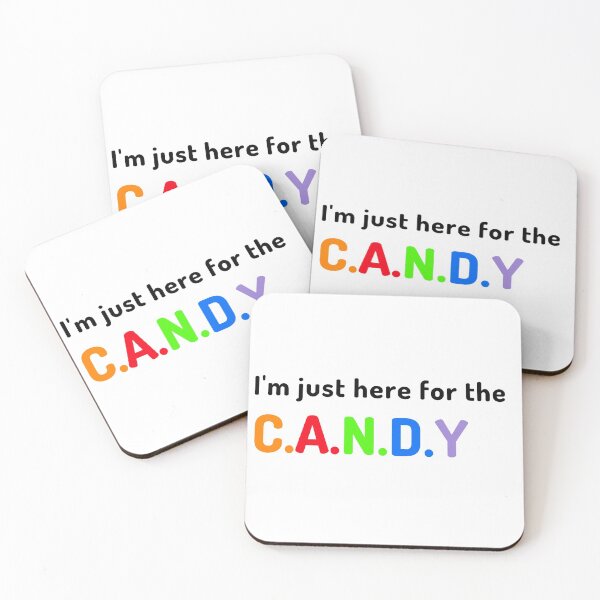 Item preview, I am just here for the candy designed and sold by Manoroma.