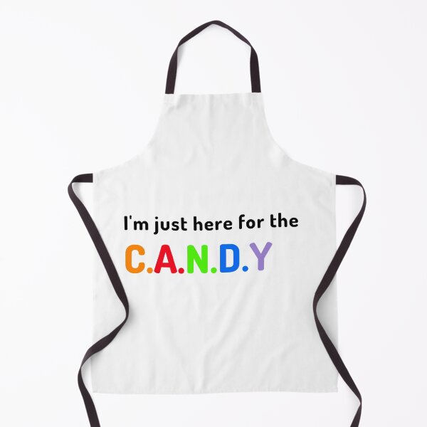Item preview, I am just here for the candy designed and sold by Manoroma.