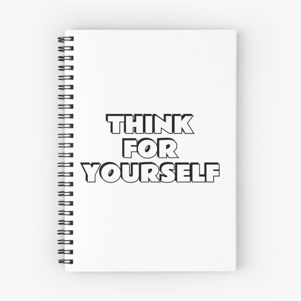 Item preview, THINK FOR YOURSELF designed and sold by Inspirationmotivation.