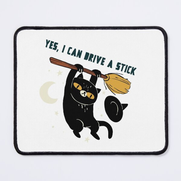 Item preview, Yes, I can drive a stick - cat with hat designed and sold by Good-tees.