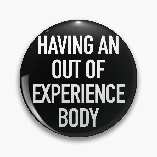 Item preview, Having an out of experience body typography designed and sold by gstrehlow2011.