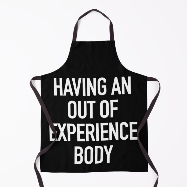 Item preview, Having an out of experience body typography designed and sold by gstrehlow2011.