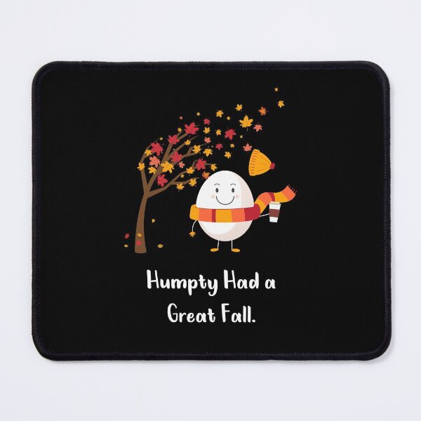 Item preview, Humpty Had A Great Fall Funny Gift For Autumn designed and sold by yeknow.