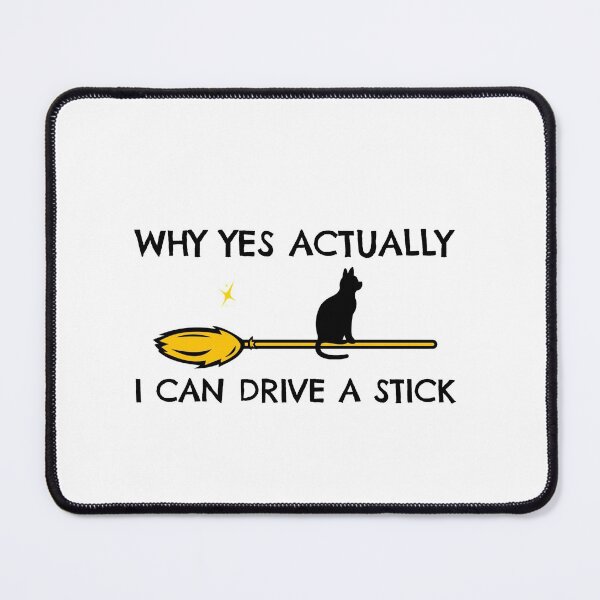 Item preview, Yes, I can drive a stick - cat on broom designed and sold by Good-tees.