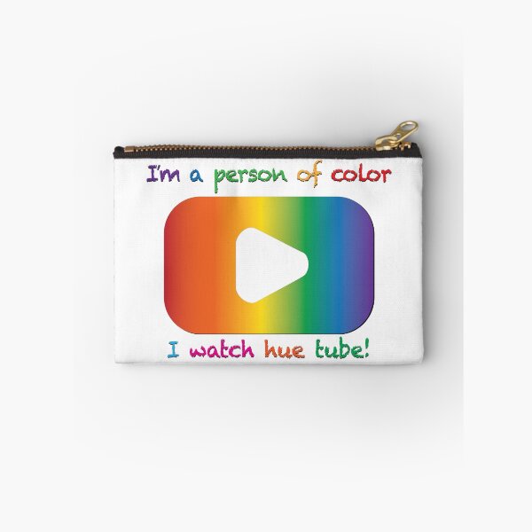 Item preview, I'm a person of color - I watch hue tube! designed and sold by techDESIGNER.