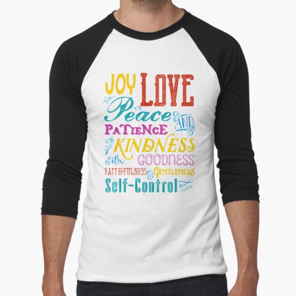Love Joy Peace Patience Kindness Goodness Typography Art Baseball ¾ Sleeve T-Shirt