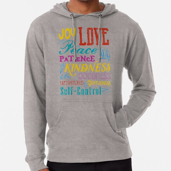 Love Joy Peace Patience Kindness Goodness Typography Art Lightweight Hoodie