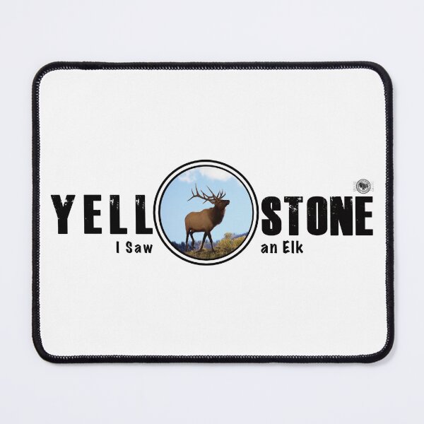 Item preview, I Saw an Elk, Yellowstone National Park - elk designed and sold by SmyrnaBuffalo.